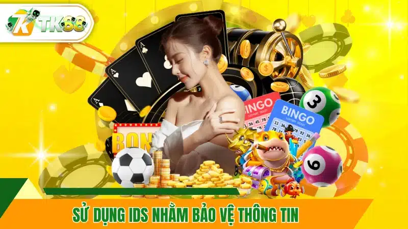 Sử dụng IDS nhằm bảo vệ thông tin