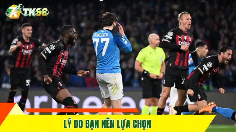 Lý do bạn nên lựa chọn